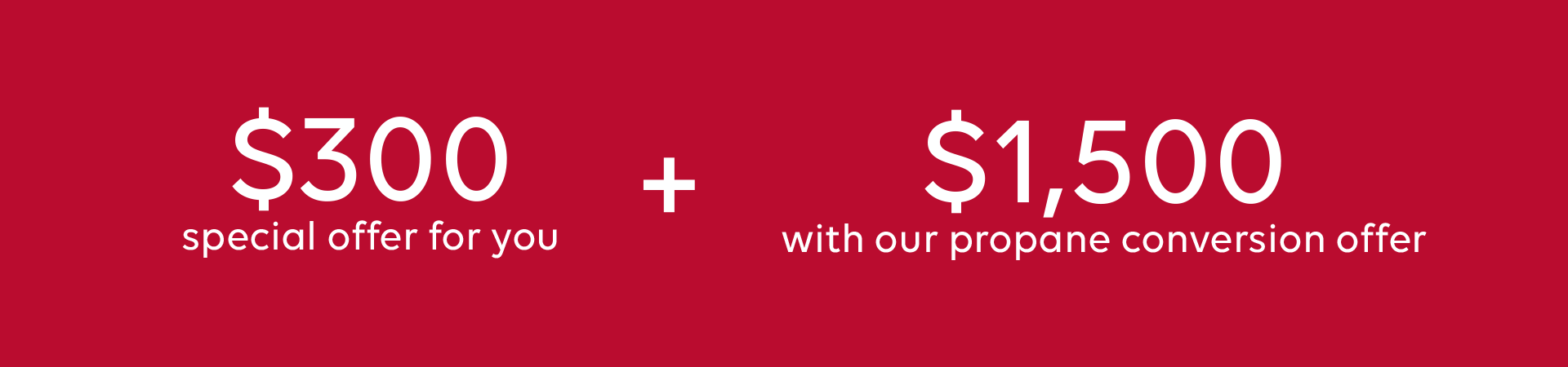 Propane conversion offer